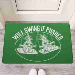 Will Swing if pushed Swinging Pineapple